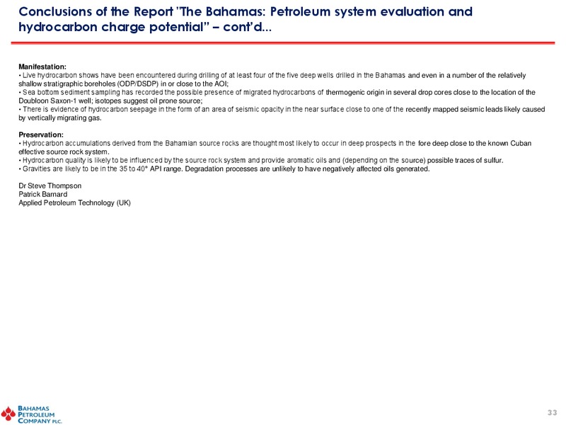 January 2011 Investor Presentation – Bahamas Petroleum – slide 32