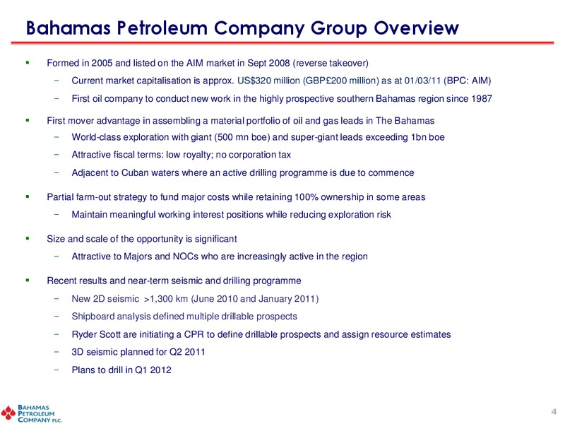 March 2011 Investor Presentation – Bahamas Petroleum – slide 3