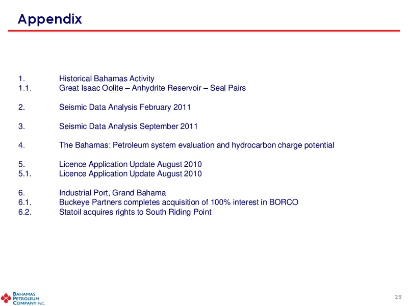 March 2011 Investor Presentation – Bahamas Petroleum – slide 24