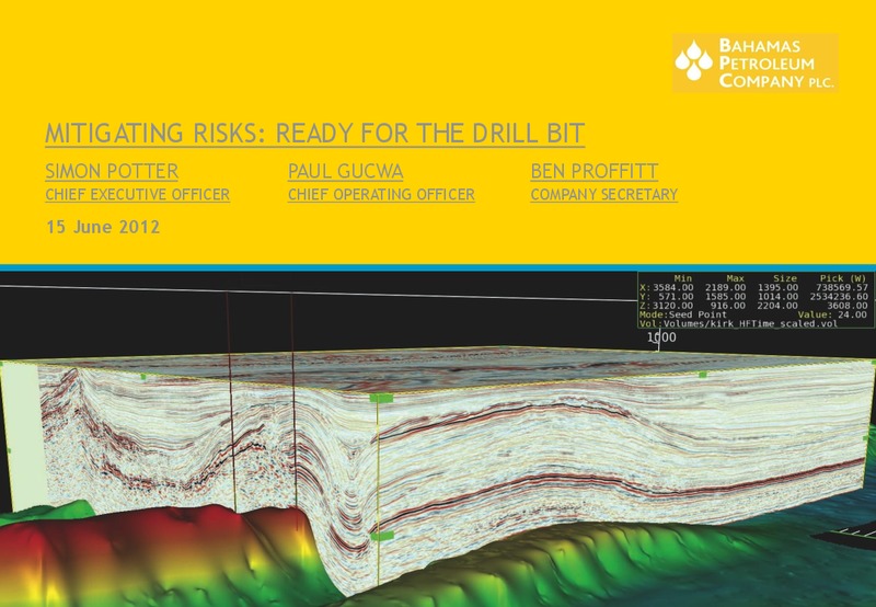 JUNE 2012 INVESTOR PRESENTATION – Bahamas Petroleum – slide 1