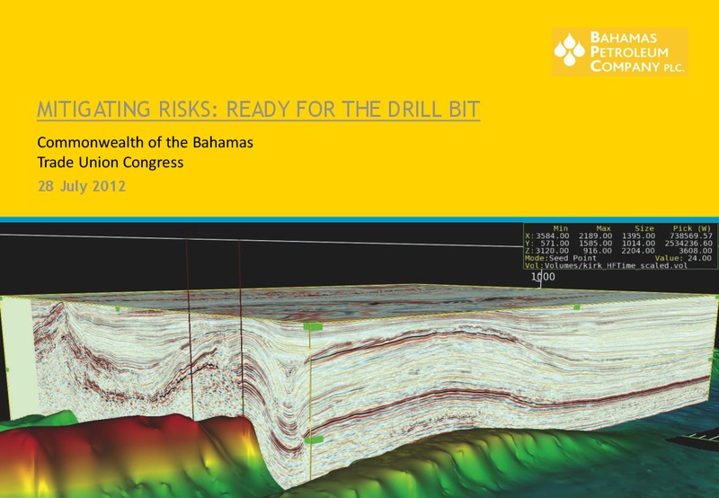 July 2012 Investor Presentation – Bahamas Petroleum – slide 1