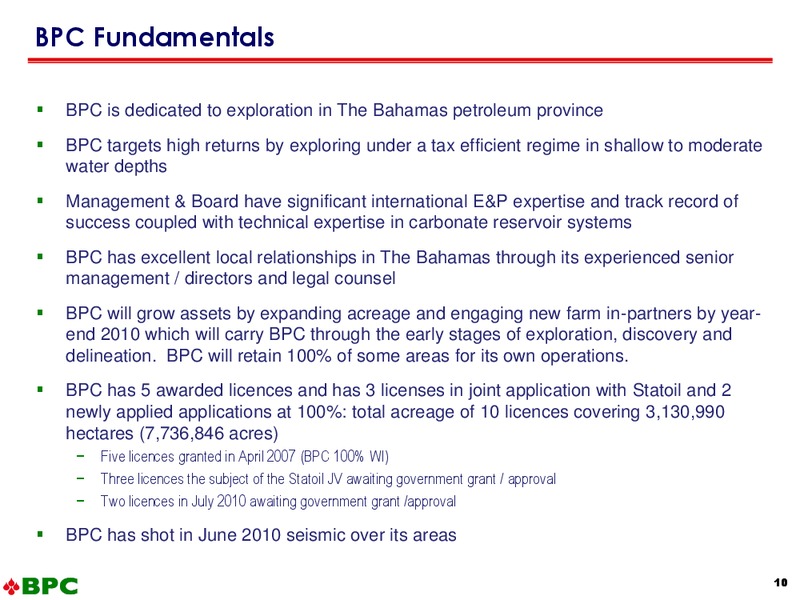 August 2010 Investor Presentation – Bahamas Petroleum – slide 10