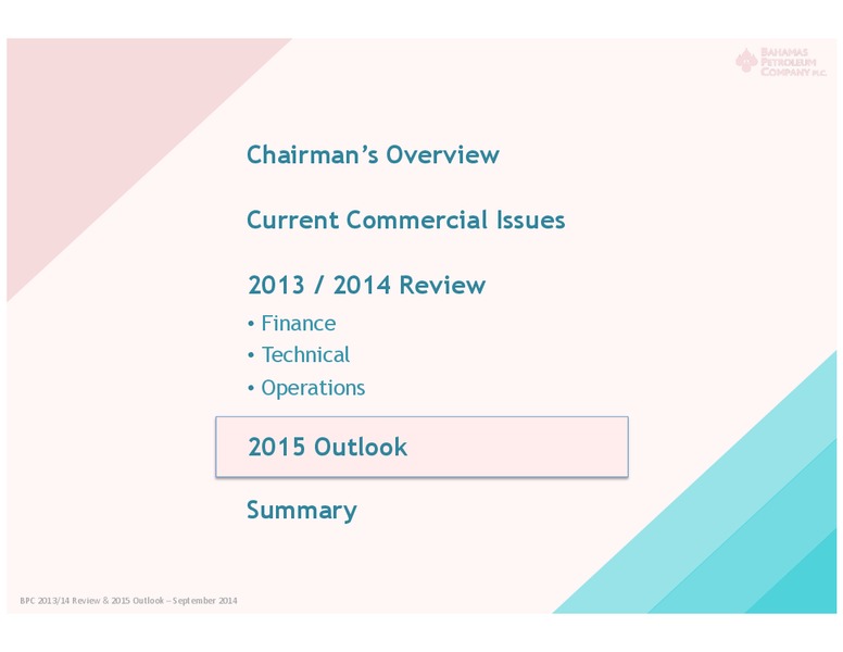 September 2014 Investor Presentation – Bahamas Petroleum – slide 29