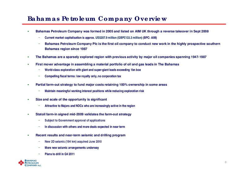 December 2010 Investor Presentation – Bahamas Petroleum – slide 7