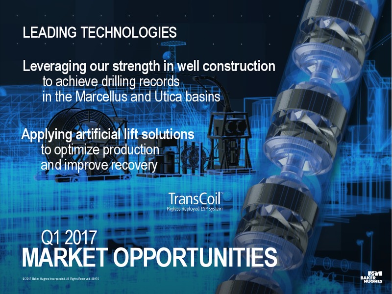 1Q2017 Earnings Call – Baker Hughes – slide 10