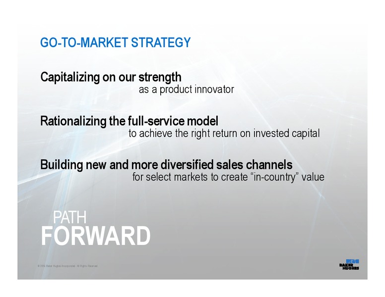 Baker Hughes Investor Call – Baker Hughes – slide 10