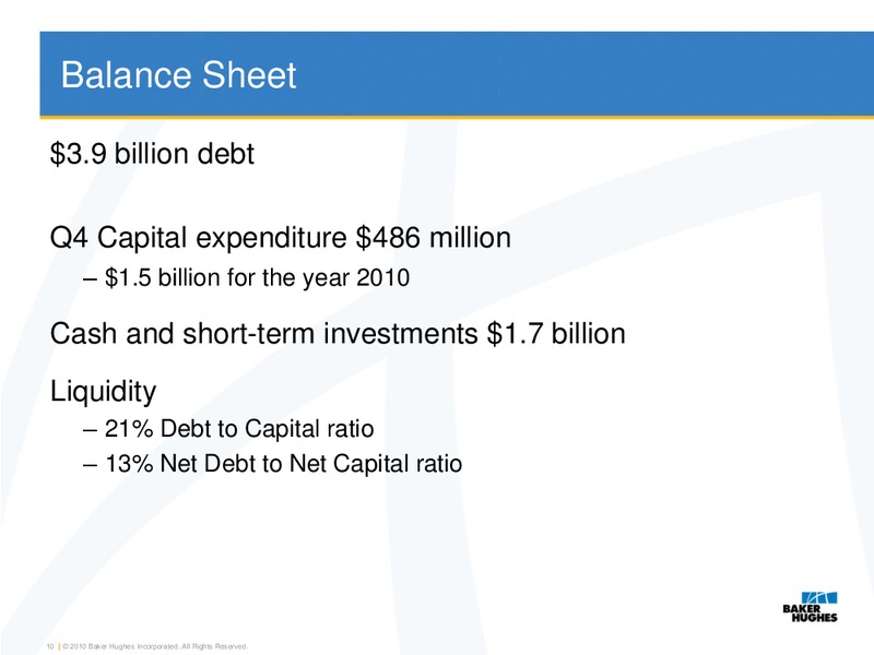 Q4 2010 RESULTS – Baker Hughes – slide 9