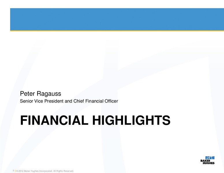 Q1 2012 – Baker Hughes – slide 4