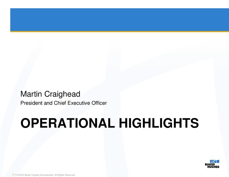 Q1 2012 – Baker Hughes – slide 14