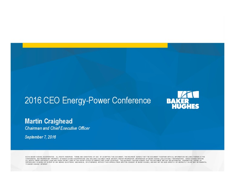 Barclays CEO Energy Power Conference – Baker Hughes – slide 1