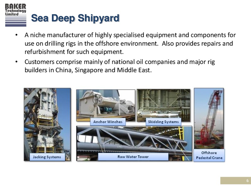 Q4 2011 EARNINGS CALL – Baker Technology Limited – slide 6