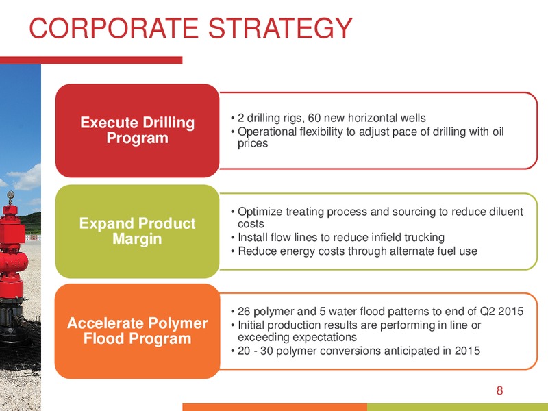 JULY 2015 INVESTOR PRESENTATION – Bankers Petroleum Ltd. – slide 7