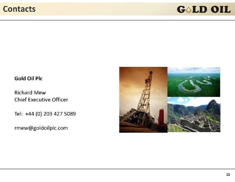 GLOBAL ENERGY CONFERENCE – Baron Oil Plc. – slide 15