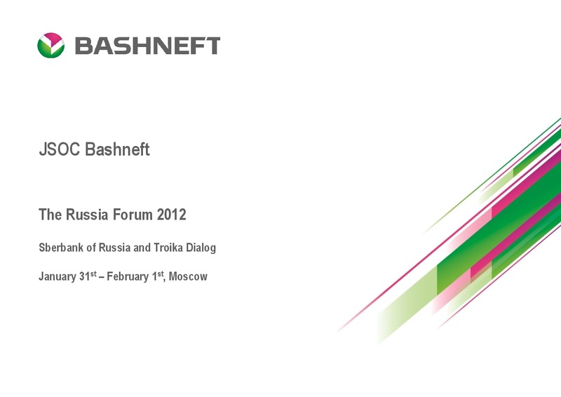 THE RUSSIA FORUM 2012 – Bashneft – slide 1