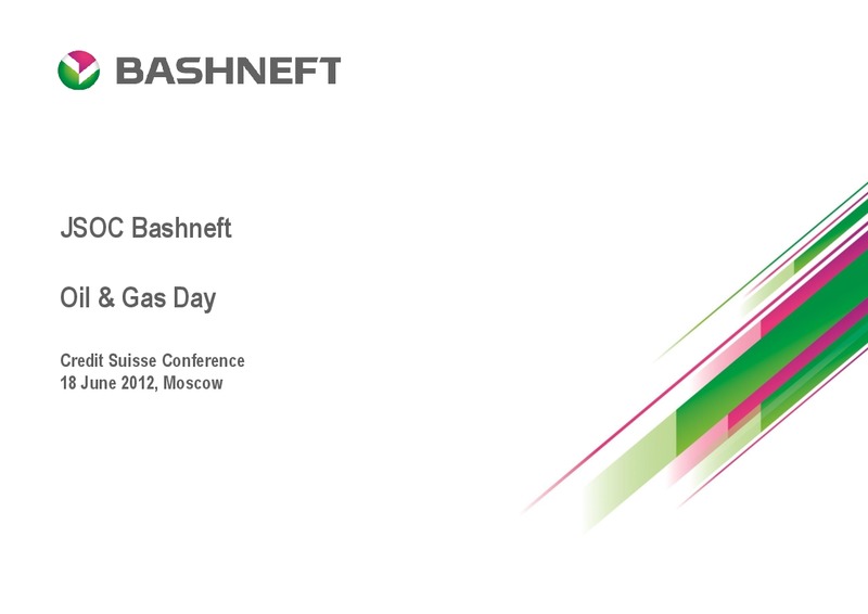 CREDIT SUISSE CONFERENCE – Bashneft – slide 1