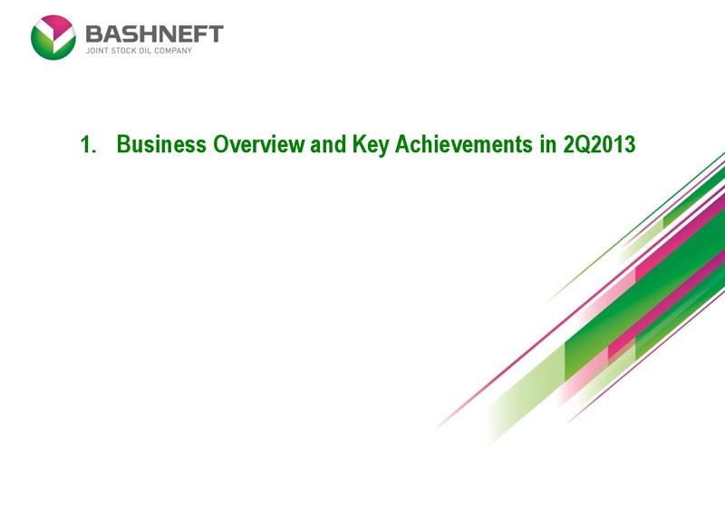 Q2 2013 RESULTS – Bashneft – slide 3