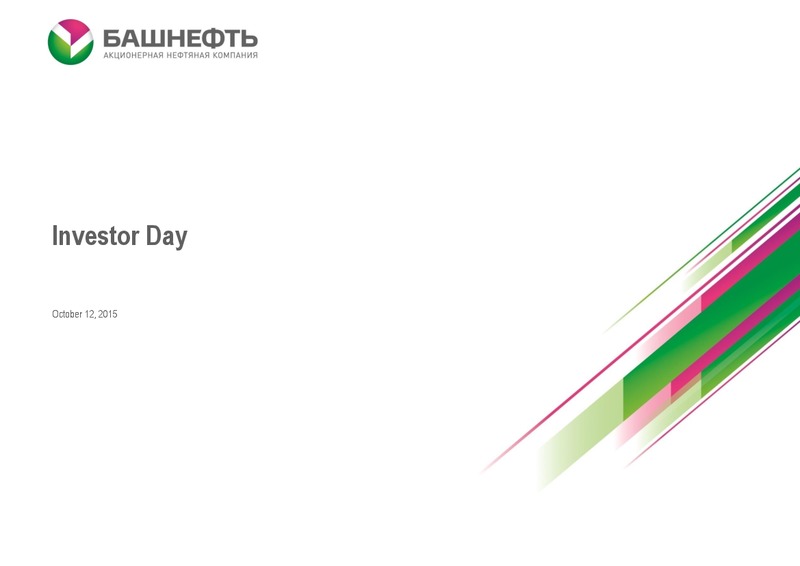 Investor Day – Bashneft – slide 1