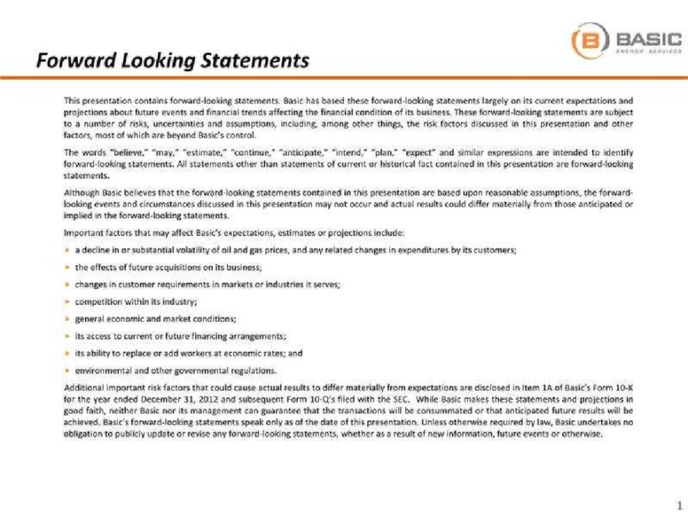 GLOBAL HUNTER SECURITIES ENERGY CONFERENCE – Basic Energy Services Inc. – slide 2