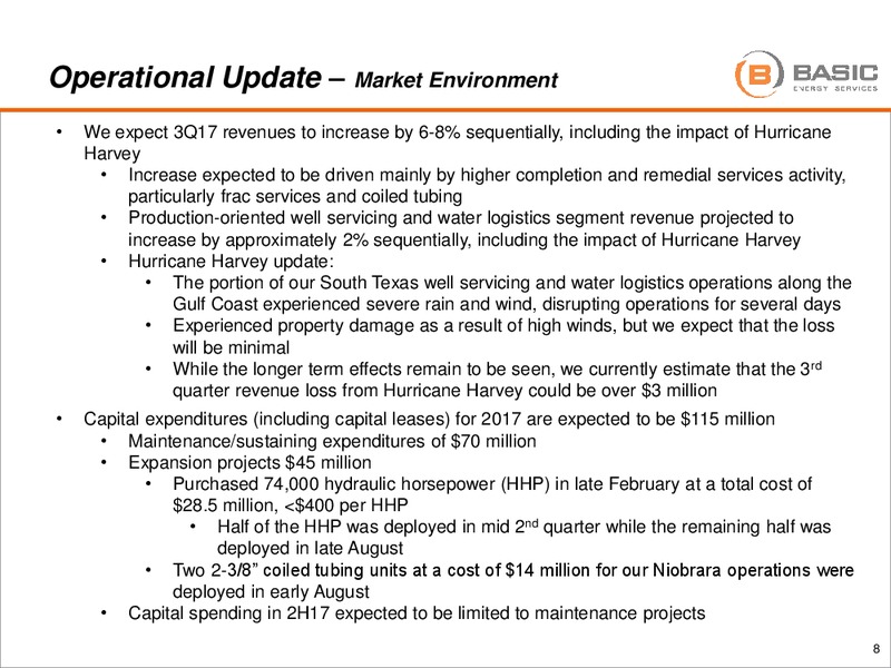Johnson Rice 2017 Energy Conference – Basic Energy Services Inc. – slide 7