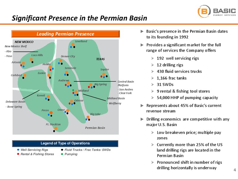 COWEN AND COMPANY ULTIMATE ENERGY CONFERENCE – Basic Energy Services Inc. – slide 4