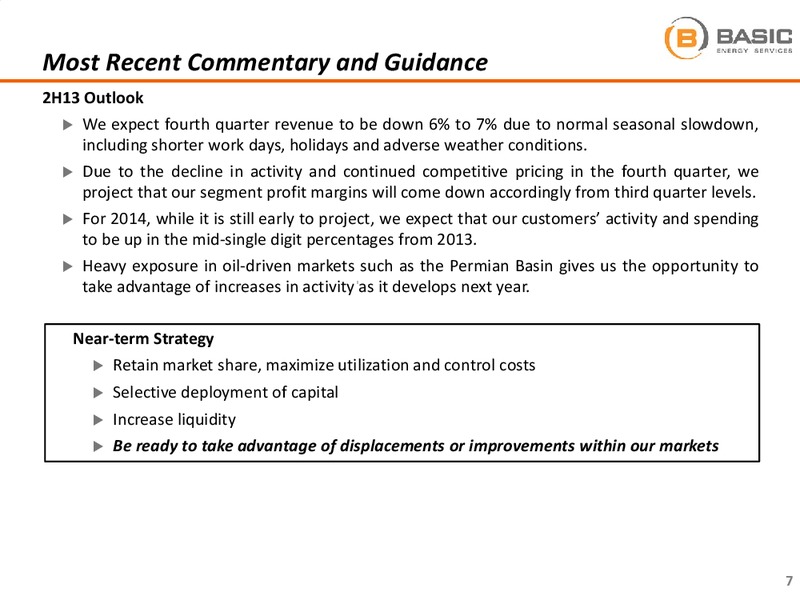 COWEN AND COMPANY ULTIMATE ENERGY CONFERENCE – Basic Energy Services Inc. – slide 7