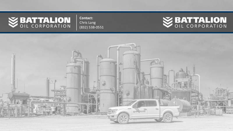 2Q22 Earnings Presentation – Battalion Oil Corp. – slide 18