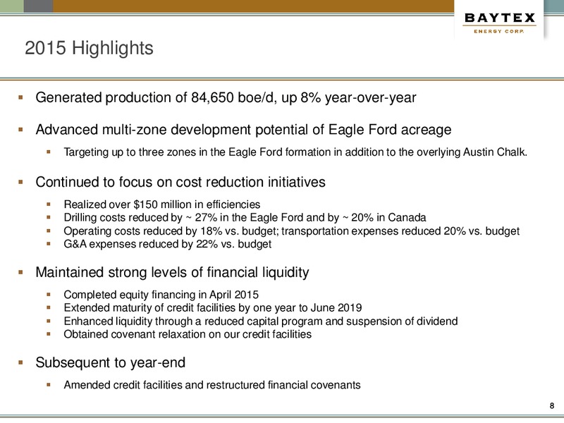 April 2016 Investor Presentation – Baytex Energy Corp. – slide 5