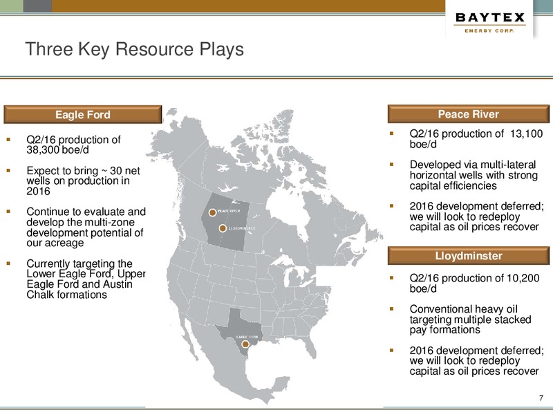 August 2016 Corporate Presentation – Baytex Energy Corp. – slide 4
