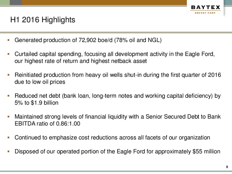 August 2016 Corporate Presentation – Baytex Energy Corp. – slide 5