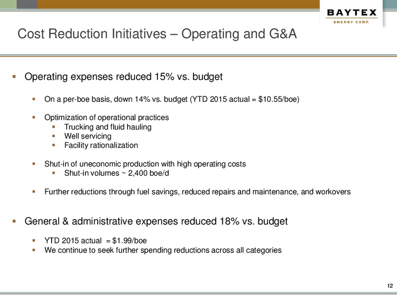 November 2015 Investor Presentation – Baytex Energy Corp. – slide 9