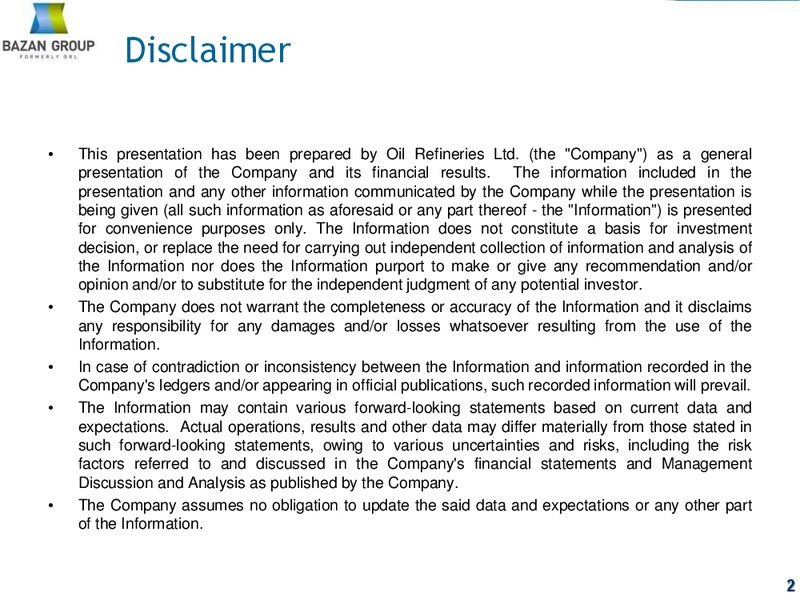 Q4 2013 EARNINGS CALL – Bazan Group – slide 2