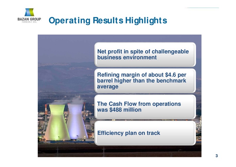 Q1 2014 RESULTS – Bazan Group – slide 3