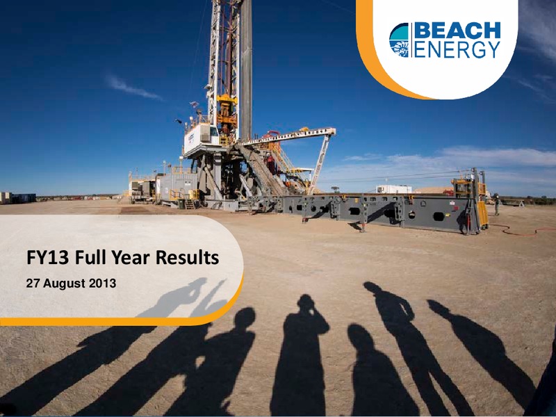 FY13 Full Year Results – Beach Energy Limited – slide 1