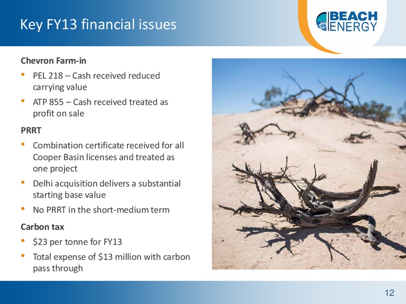 FY13 Full Year Results – Beach Energy Limited – slide 11
