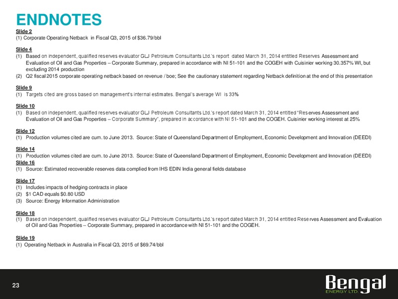 April 2015 Investor Presentation – Bengal Petroleum Usa Llc – slide 21