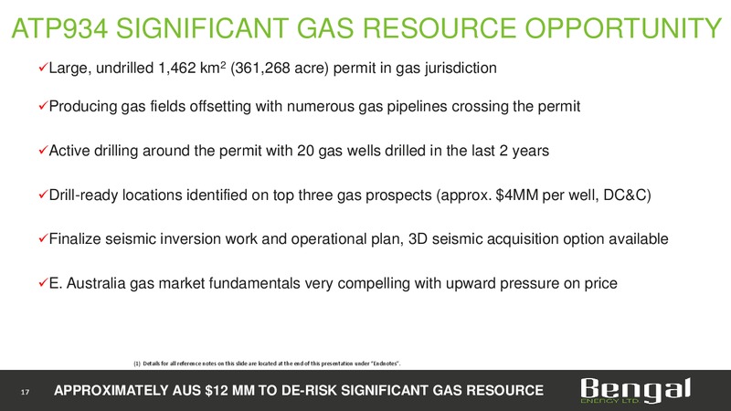 May 2017 Corporate Presentation – Bengal Energy Ltd – slide 17