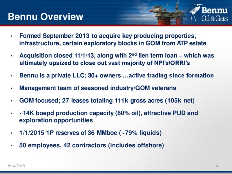 EnerCom 2015 Conference – Bennu Oil and Gas Llc – slide 3