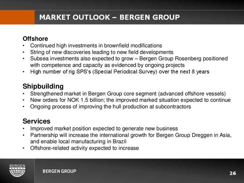 Q1 2012 EARNINGS CALL – Bergen Group – slide 25
