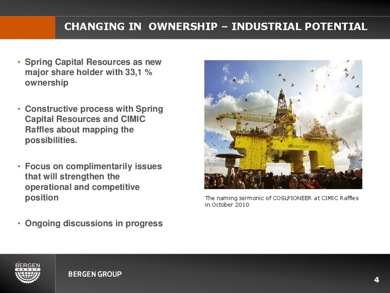 Q3 2010 INVESTOR PRESENTATION – Bergen Group – slide 3