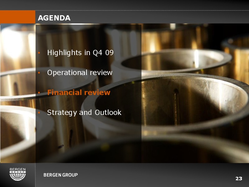 Q3 2010 INVESTOR PRESENTATION – Bergen Group – slide 22