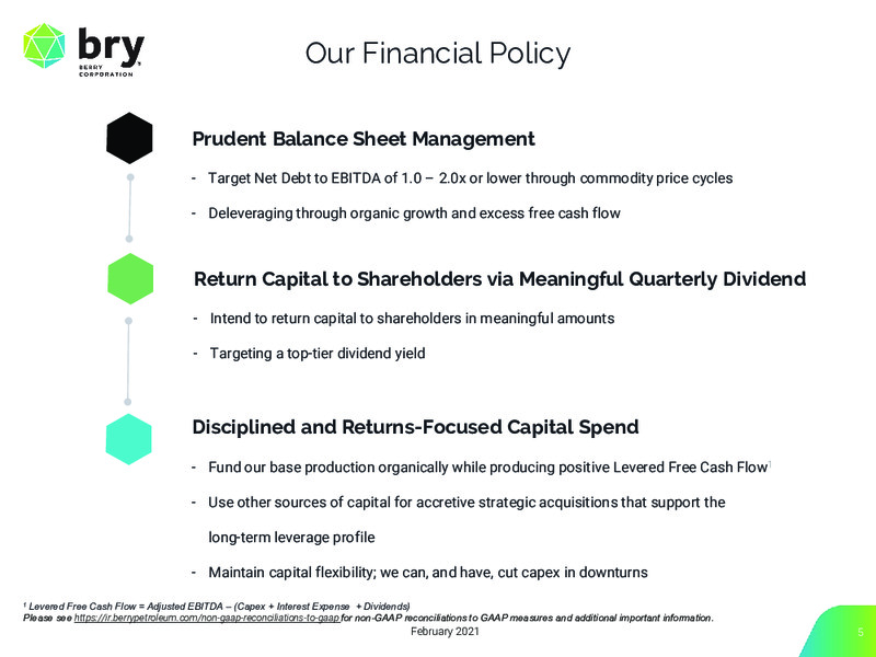 February 2021 Investor Presentation – Berry Corporation – slide 5