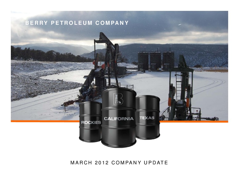 Company Update – Berry Petroleum Company – slide 1