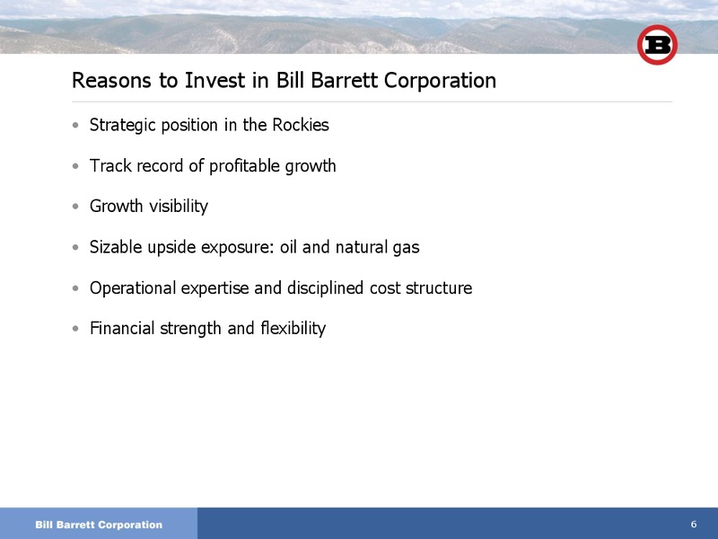 The Pritchard Capital Partners 9th Annual Energize Conference 2012 – Bill Barrett Corp. – slide 5