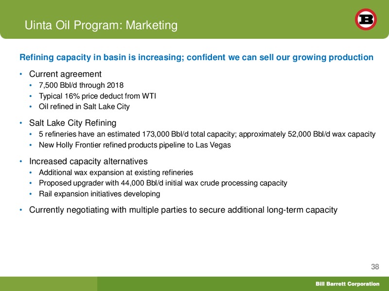 Goldman Sachs Global Energy Conference 2013 – Bill Barrett Corp. – slide 37
