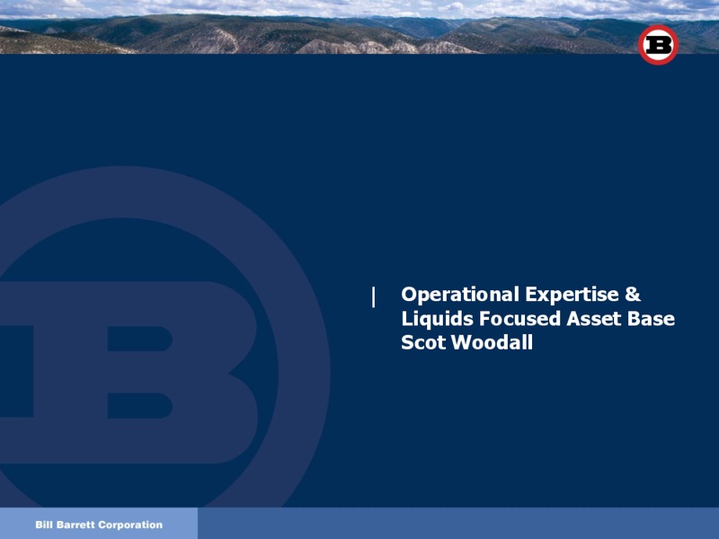 JANUARY 2012 INVESTOR DAY – Bill Barrett Corp. – slide 56