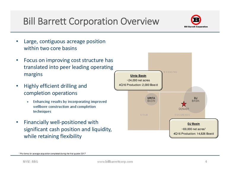 Scotia Howard Weil 45th Annual Energy Conference – Bill Barrett Corp. – slide 2
