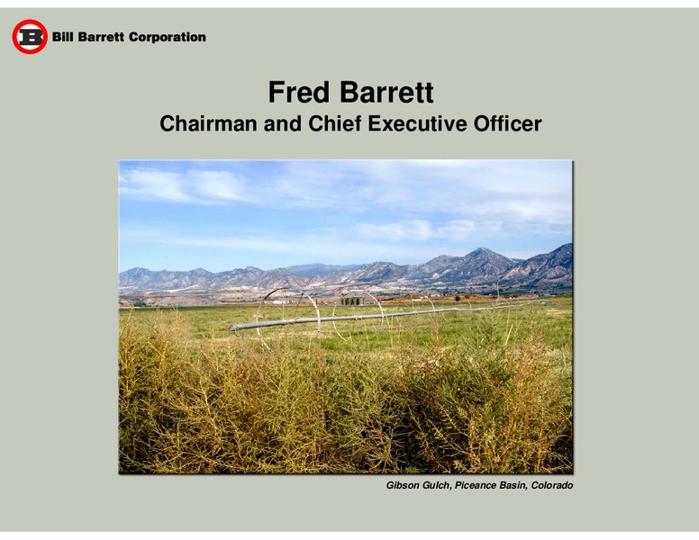 Annual General Meeting – Bill Barrett Corp. – slide 3