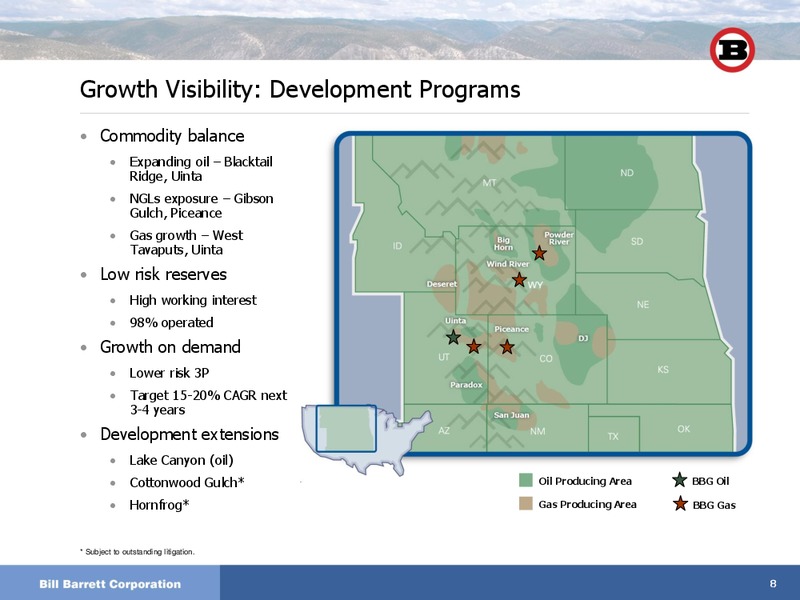 Macquarie Future of Energy 2011  Global Energy Conference – Bill Barrett Corp. – slide 7