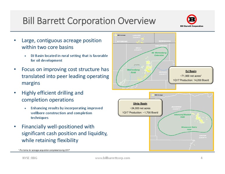 2017 JP Morgan Energy Equity Conference – Bill Barrett Corp. – slide 3