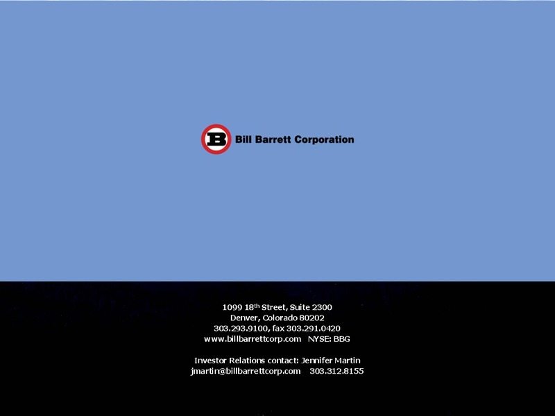 IPAAs 9th Annual Oil and Gas Investment Symposium – Bill Barrett Corp. – slide 53
